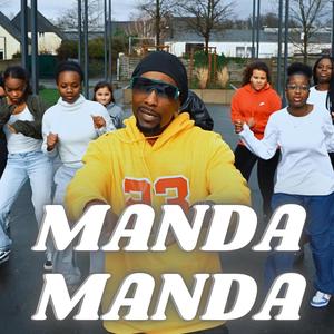 Manda Manda (feat. MisterF244)