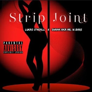 Strip Joint (Explicit)