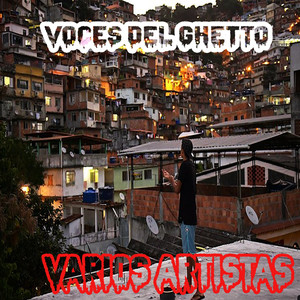 Voces del Ghetto, Vol. 7 (Explicit)