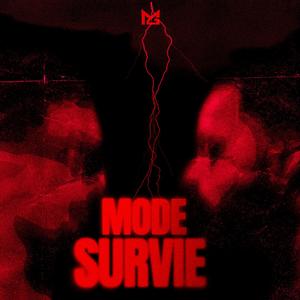 Mode Survie (feat. MAD) [Explicit]