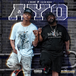 Ayo! (feat. YGTM Dizzle) [Explicit]