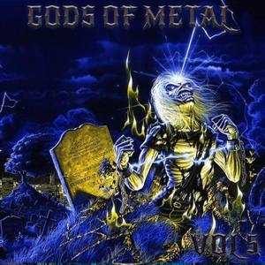 "Gods Of Metal, Vol. 5"