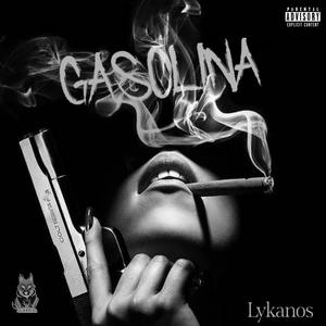 Gasolina (Explicit)