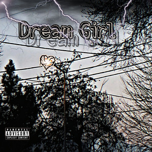 Dream Girl (Explicit)