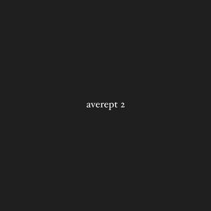 averept 2 (Explicit)