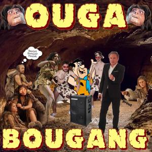 OUGA BOUGANG (feat. MURPHY, Iwan Sid, Félix Bronir, Meric Roselia, Yungtrip, Felox & Pierre et Pierre)