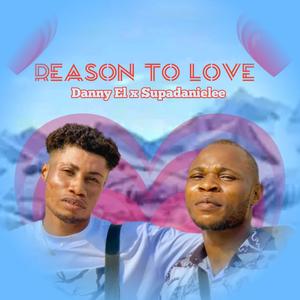 Reason to love (feat. DannyEl)