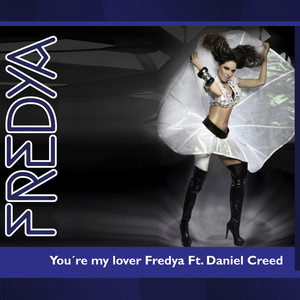 You are my lover (Versión Fredya)