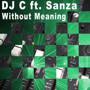 Without Meaning (feat. Sanza) - EP