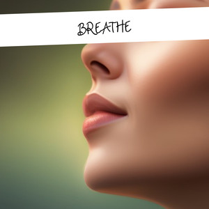 Breathe