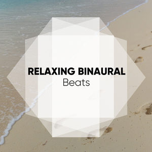 Relaxing Binaural Beats