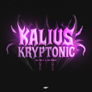 KALIUS KRYPTONIC (Explicit)