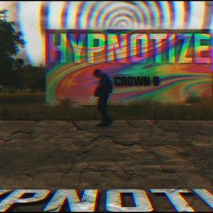 HYPNOTIZE (Explicit)