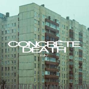 Concrète Death II (feat. NC Ives)