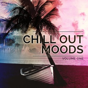 Chill out Moods, Vol. 1 (25 Relaxing Chill Tunes)