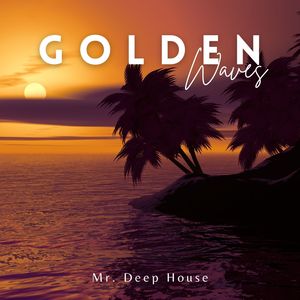 Golden Waves: Chillout Lounge Mix