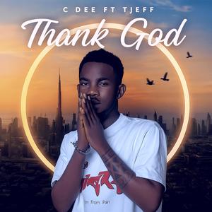 Thank God (feat. T Jeff)