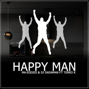 HAPPY MAN (feat. Dadaman & Terra) (original mix)