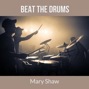 Beat The Drums