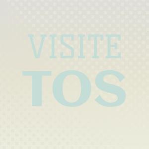 Visite Tos