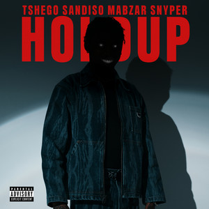 HOLD UP (Explicit)