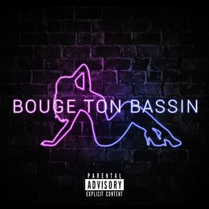 bouge ton bassin (Explicit)