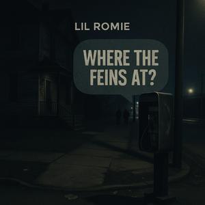 Where The Feins At (Explicit)