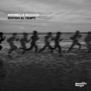 Antonella Restucci - Sentido al Tiempo