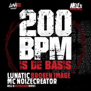 200 BPM is de Basis (Original Mix)