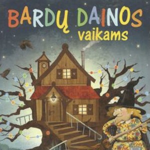 Bardų dainos vaikams