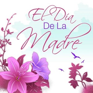 El Día De La Madre