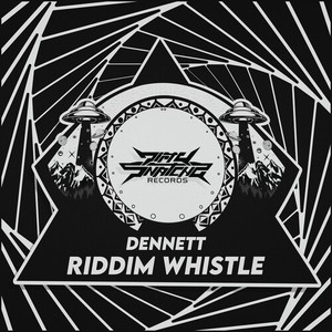 Riddim Whistle (Explicit)