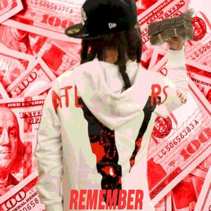 Remember (Explicit)