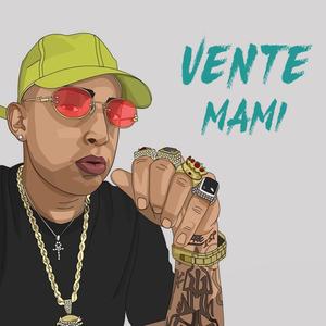 Vente mami (feat. DjZleyder)