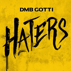 Haters (Explicit)