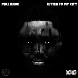 Letter to my city (Explicit)