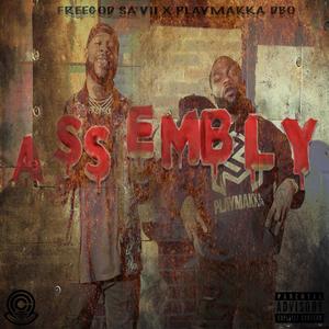 Assembly (feat. PlayMakka DBo) [Explicit]