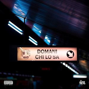 Domani chi lo sa