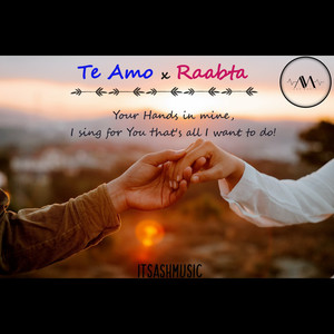 Te Amo X Raabta
