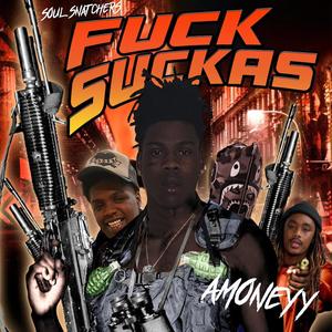 **** Suckas (Explicit)