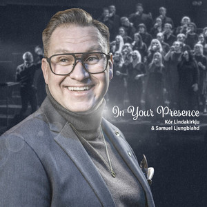 In Your Presence (Explicit)