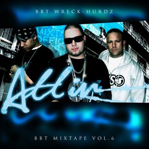 BBT Mixtape, Vol. 6 (All In) [Explicit]