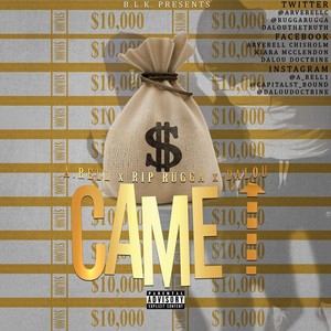 Came Up(feat. Rip Rugga & Dalou) (Explicit)