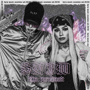 Snow Tha Product: Bzrp Music Sessions, Vol. 39 (Explicit)