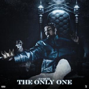 The Only One (Explicit)