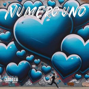 Numero Uno (Explicit)