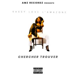 Chercher Trouver (Explicit)