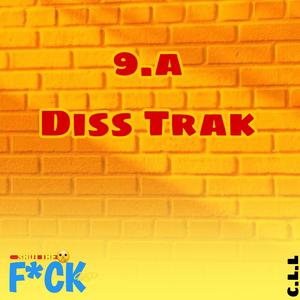 9.A Diss Trak (Explicit)