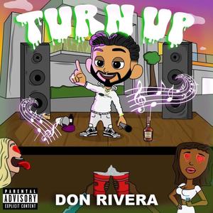 Turn Up (Explicit)