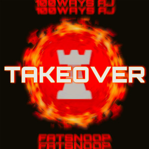 Takeover (Explicit)